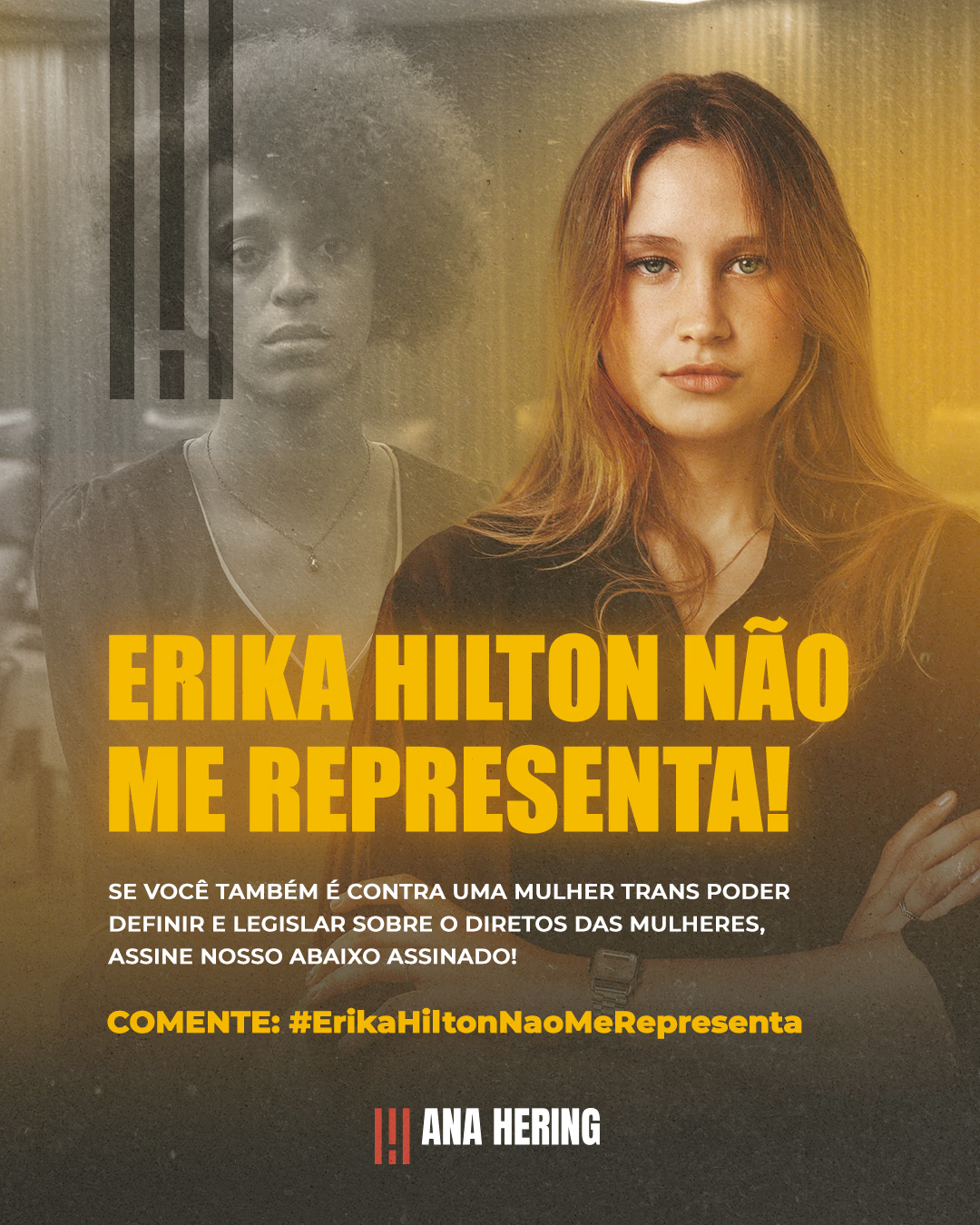 Erika Hilton não me representa — campanha Ana Hering